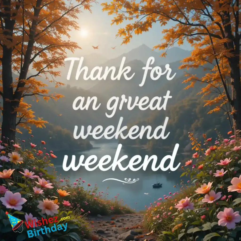 Great Weekend Wishes