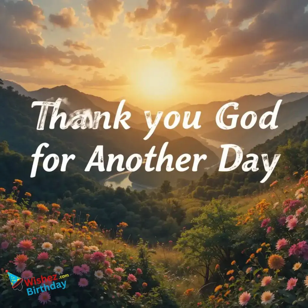 Another Day Bible Verses