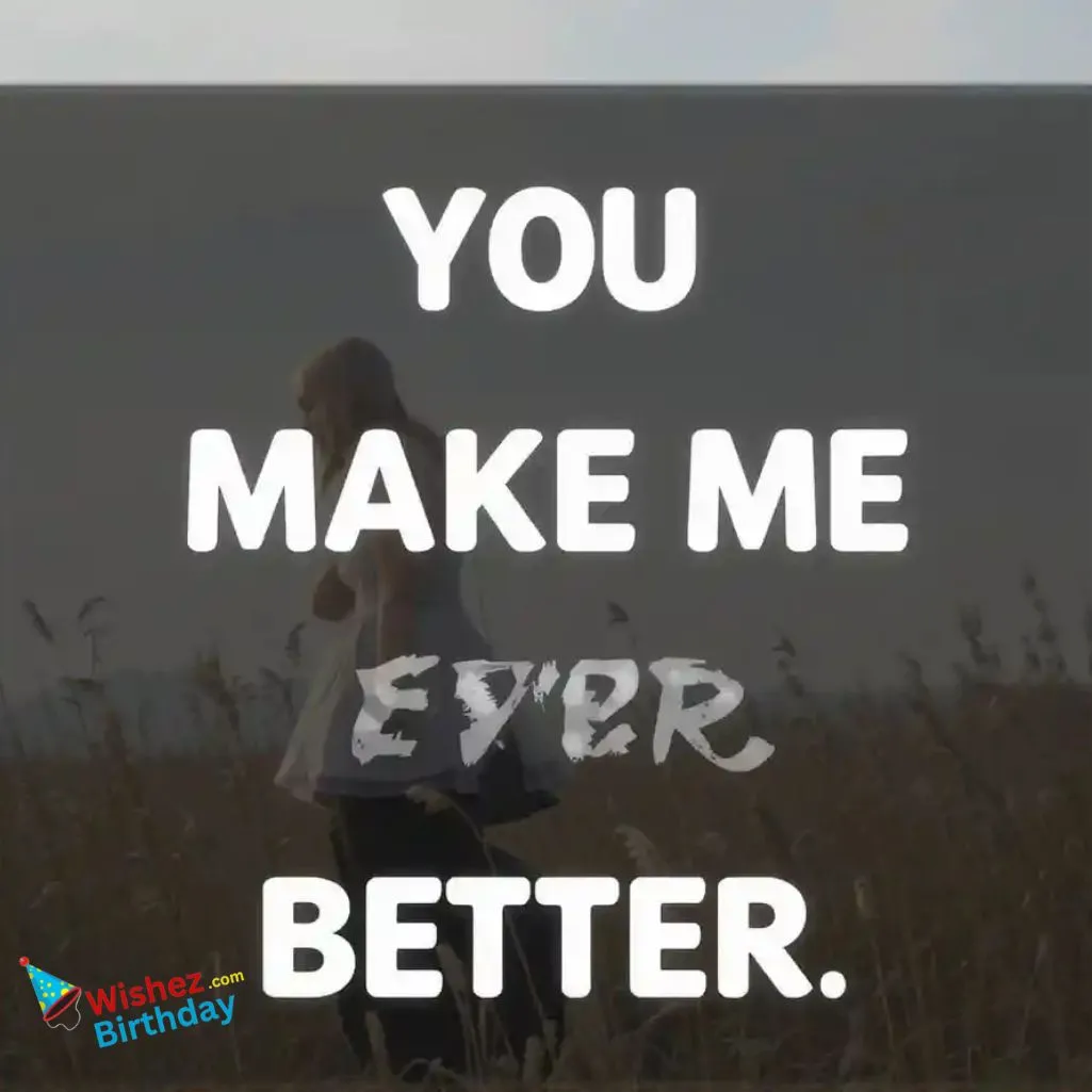 Make Me Better Quotes In English