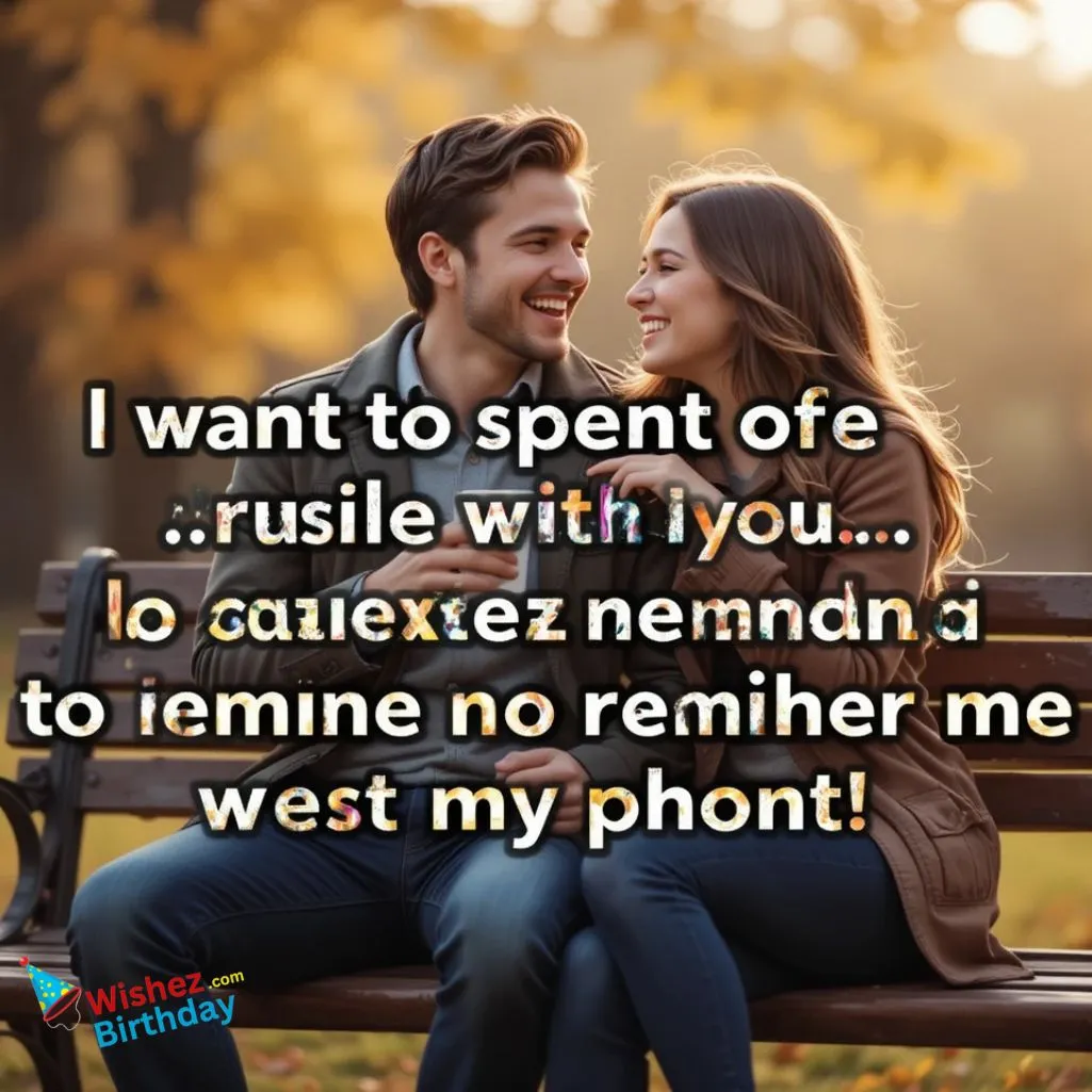 Spend The Rest Of My Life With You Quotes Funny