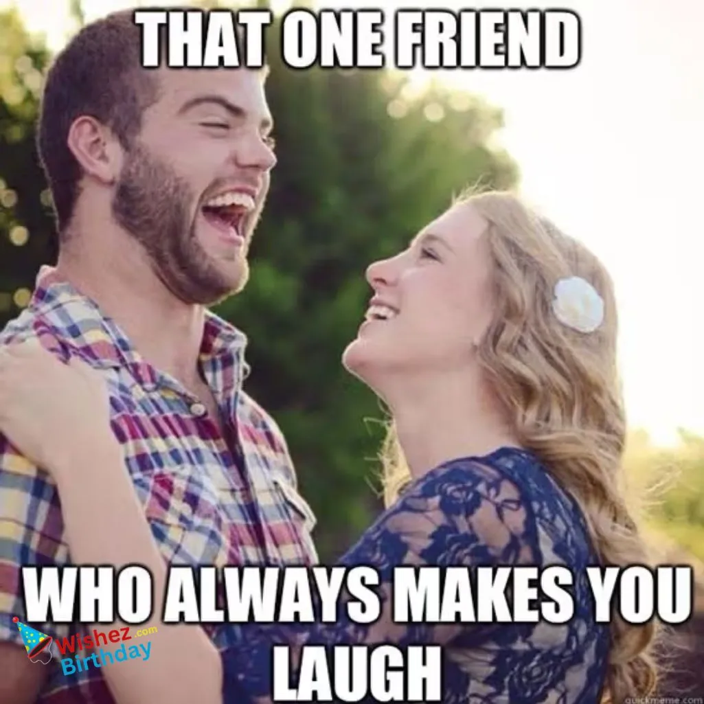 You Always Make Me Laugh Image